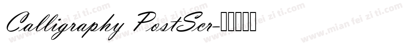 Calligraphy PostScr字体转换